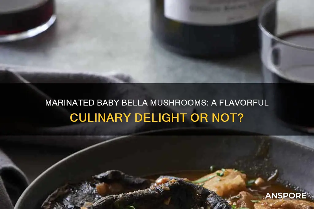 are baby bella mushrooms good marinated