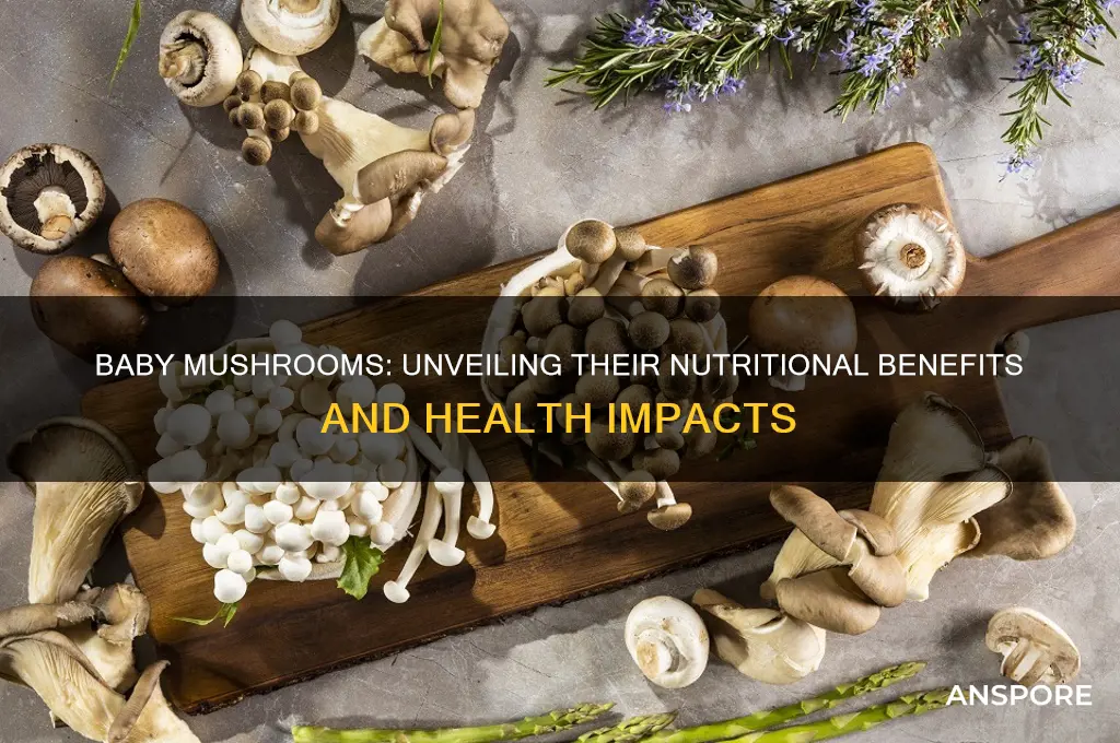 are baby mushrooms good for you
