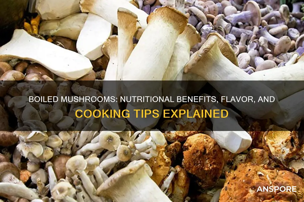 are boiled mushrooms good