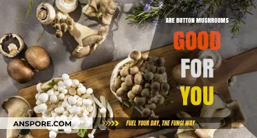 Button Mushrooms Benefits: Are They a Healthy Addition to Your Diet?