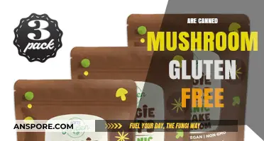 Are Canned Mushrooms Gluten-Free? A Comprehensive Guide for Dieters