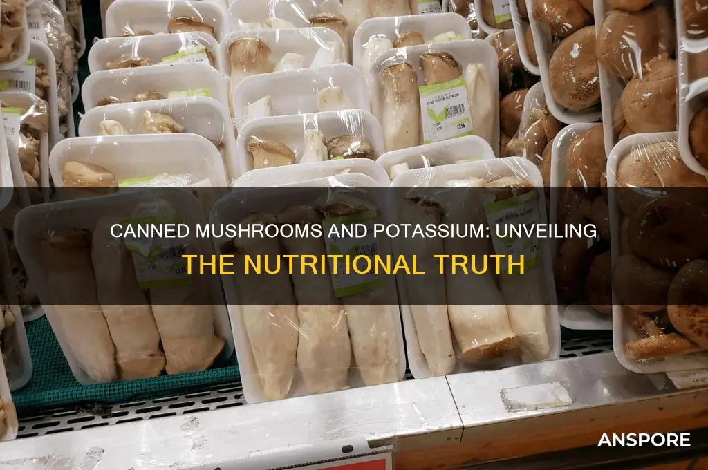 are canned mushrooms high in potassium