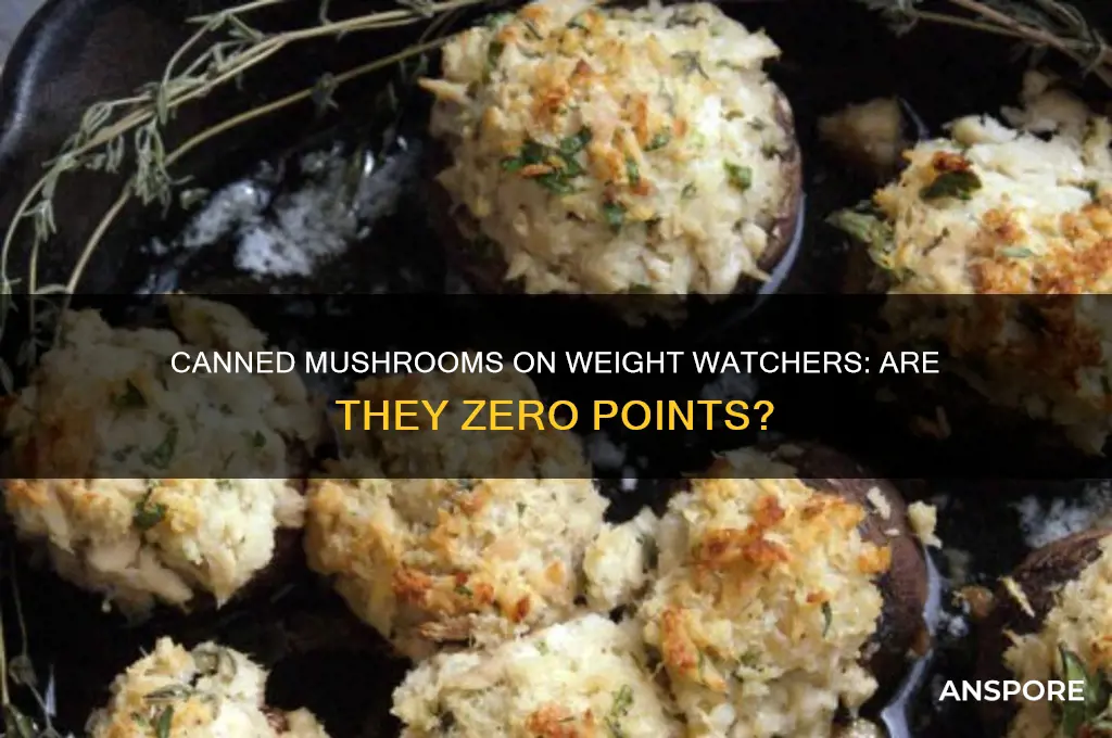 are canned mushrooms zero points on weight watchers