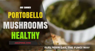 Are Canned Portobello Mushrooms a Healthy Pantry Staple?