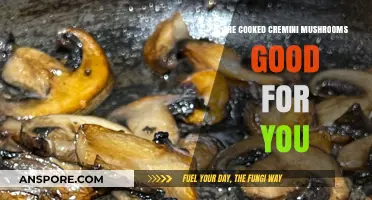 Cooked Cremini Mushrooms: Nutritional Benefits and Health Advantages Explained