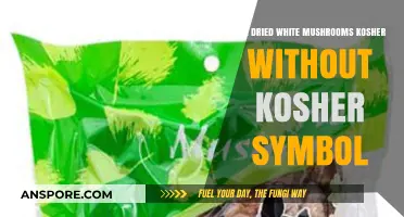 Are Dried White Mushrooms Kosher Without a Kosher Symbol?