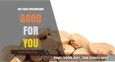 Are Fried Mushrooms Healthy? Nutritional Benefits and Potential Drawbacks