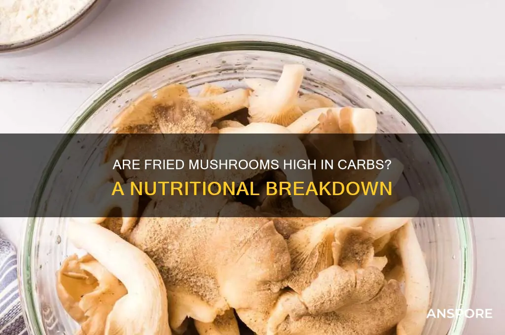 are fried mushrooms high in carbs