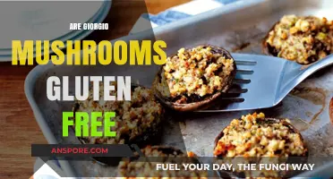Gluten-Free Giorgio Mushrooms: Are They Safe to Eat?