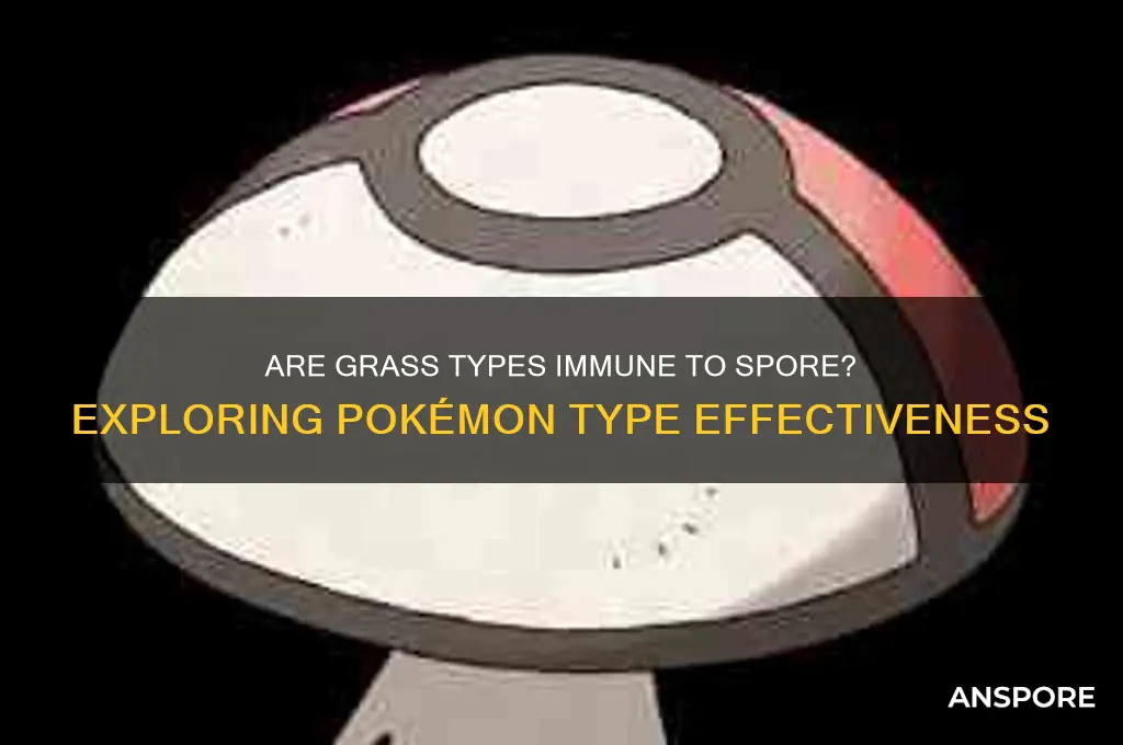 are grass types immune to spore