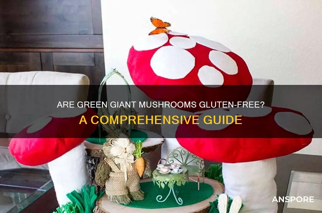 are green giant mushrooms gluten free