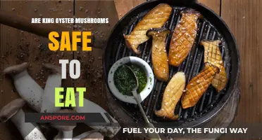 Are King Oyster Mushrooms Safe? A Comprehensive Guide to Eating Them