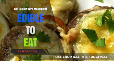 Are Luxury Caps Mushrooms Safe and Edible to Eat?