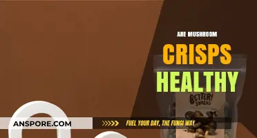 Mushroom Crisps: Healthy Snack or Unhealthy Indulgence?