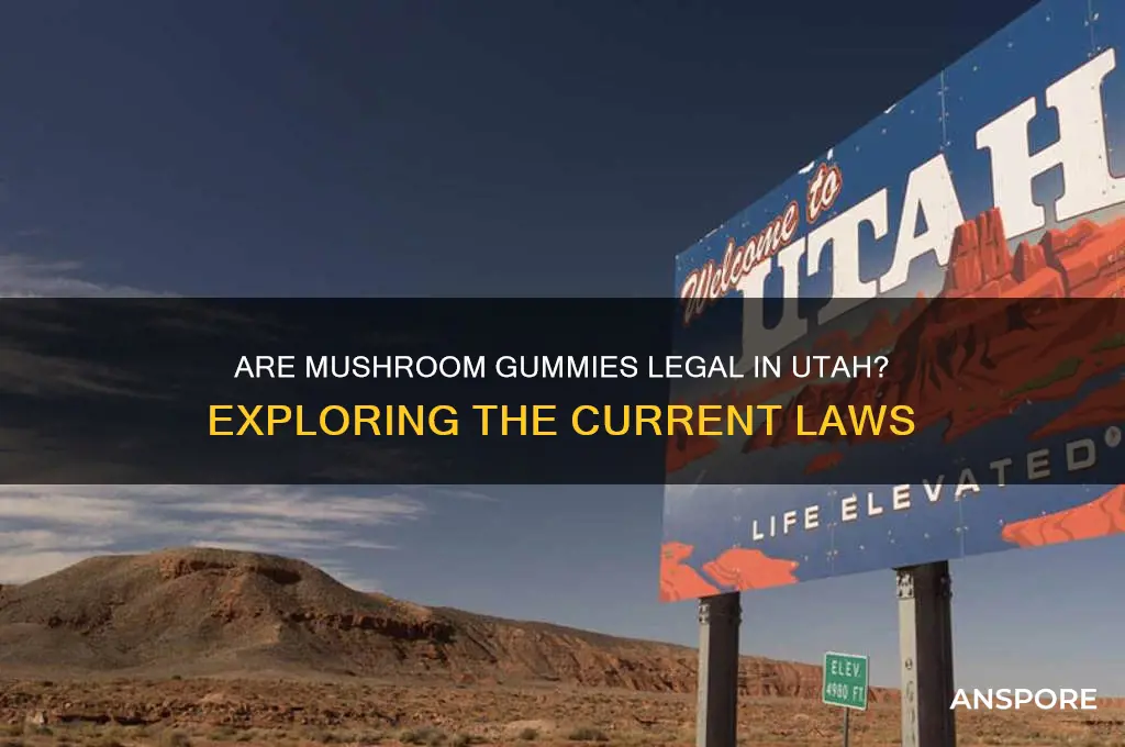 are mushroom gummies legal in utah