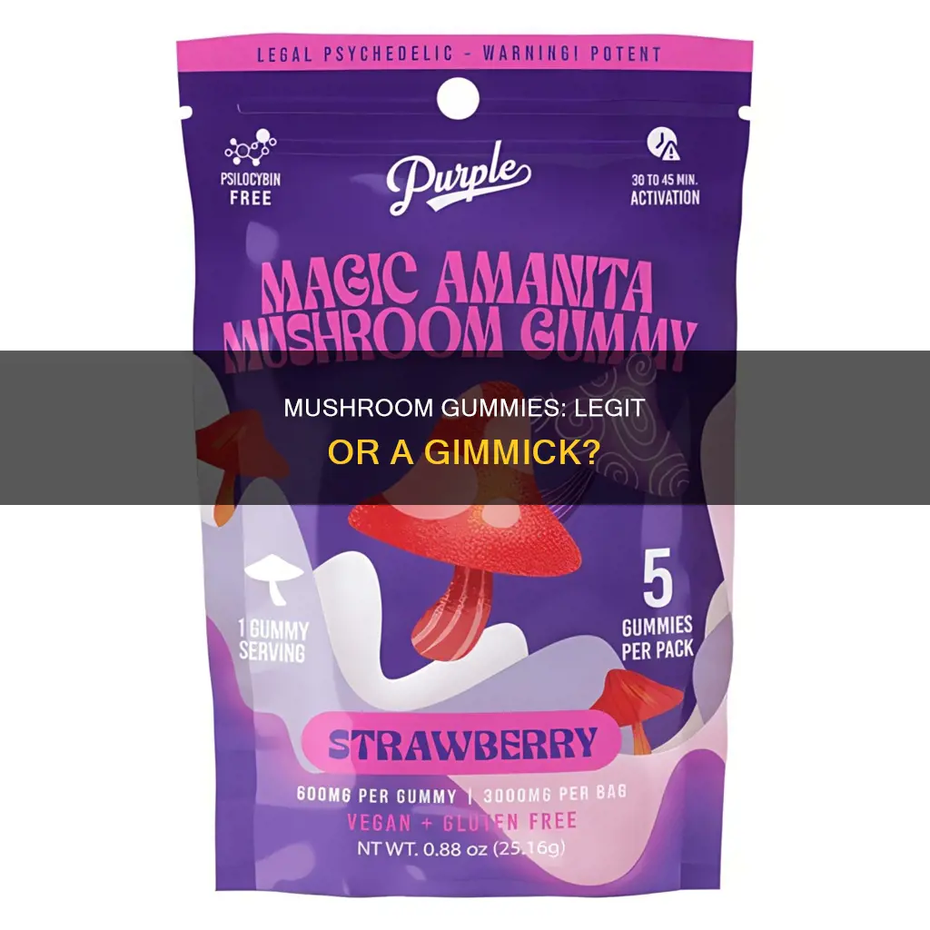 are mushroom gummies legit