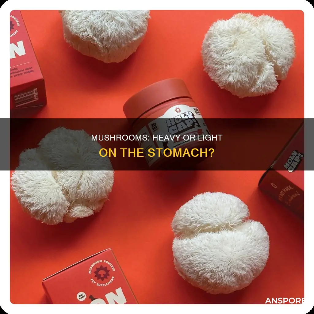 are mushroom heavy to digest