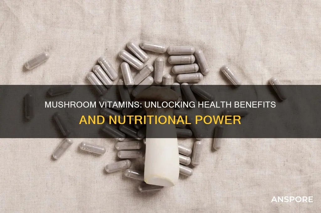 are mushroom vitamins good for you