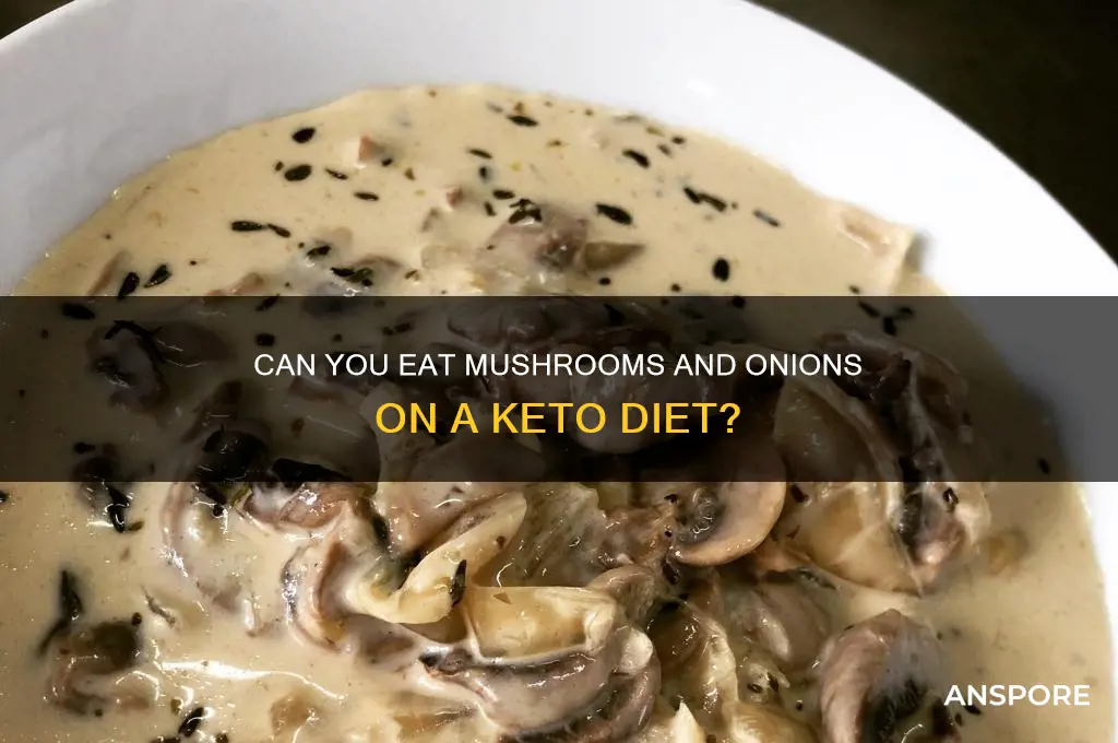are mushrooms and onions allowed on keto diet