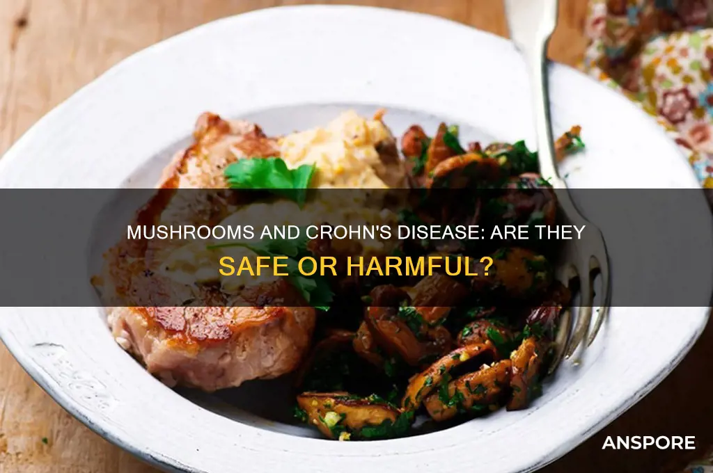 are mushrooms bad for crohn