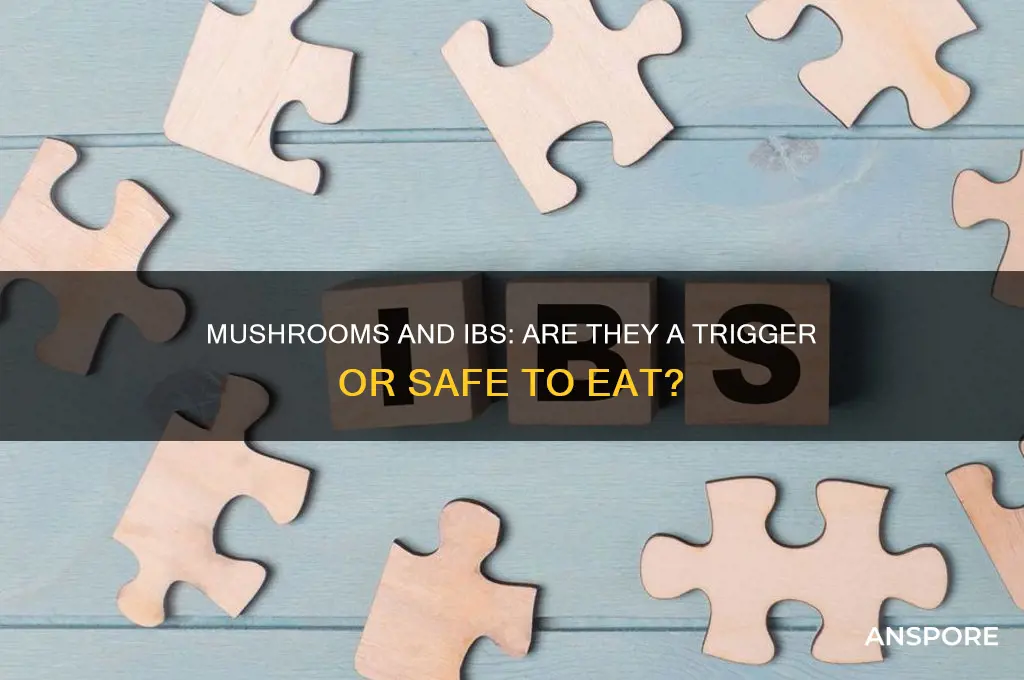 are mushrooms bad for ibs