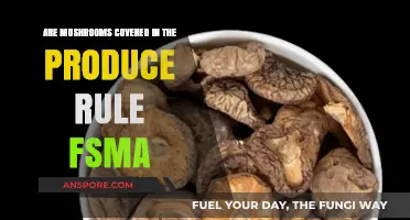 Are Mushrooms Regulated Under FSMA's Produce Safety Rule?