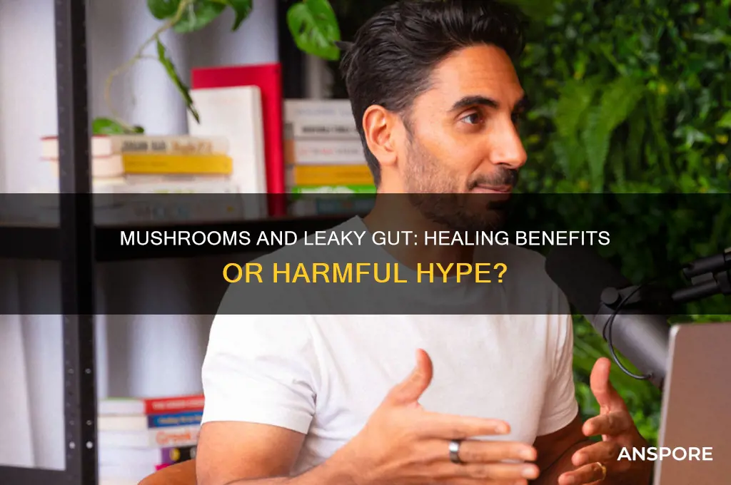 are mushrooms good for leaky gut