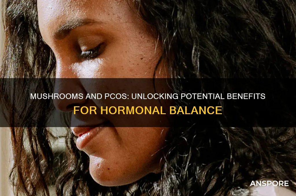 are mushrooms good for pcos