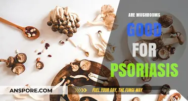 Mushrooms and Psoriasis: Unlocking Natural Relief for Skin Health