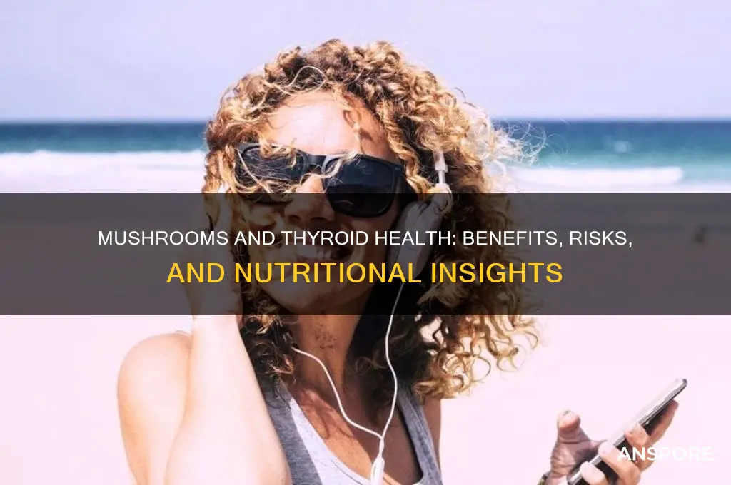are mushrooms good for thyroid