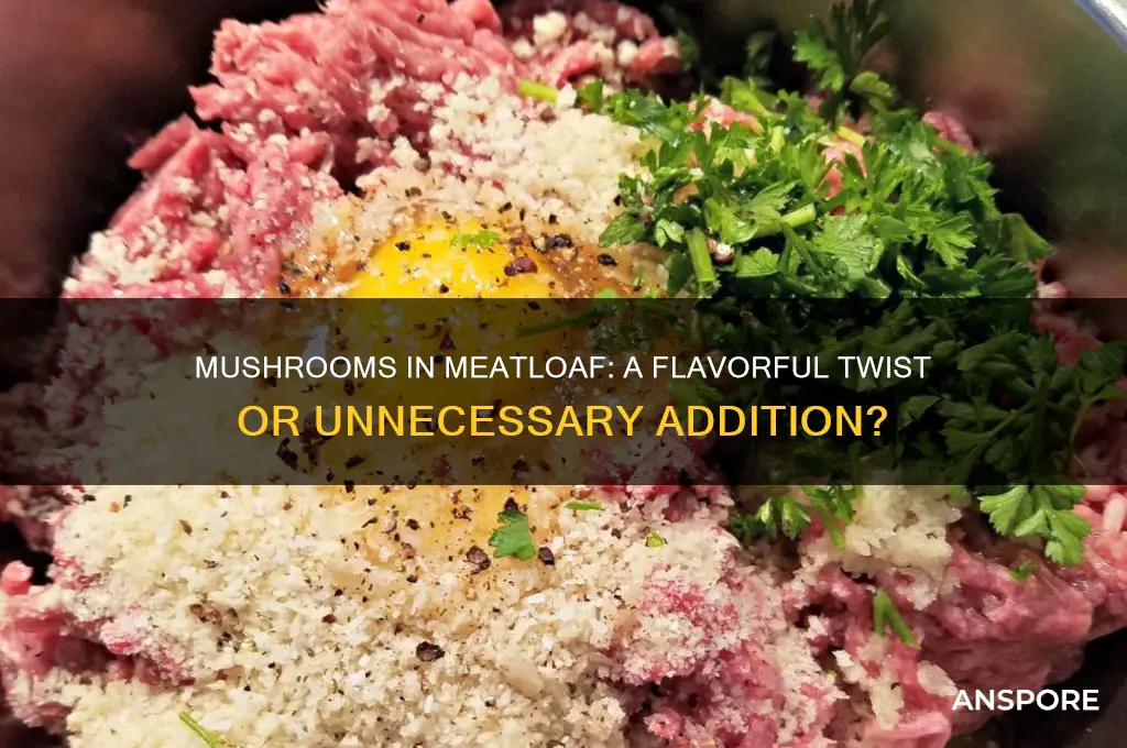are mushrooms good in meatloaf