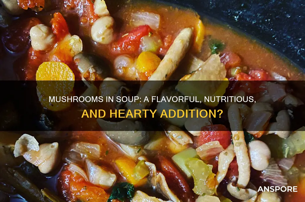 are mushrooms good in soup