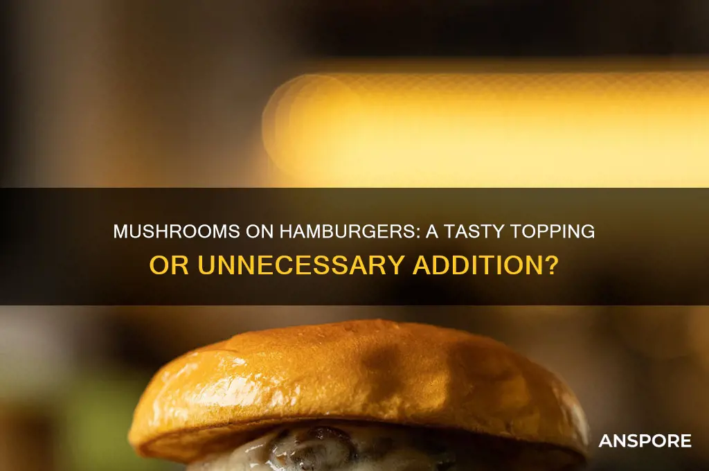 are mushrooms good on hamburgers