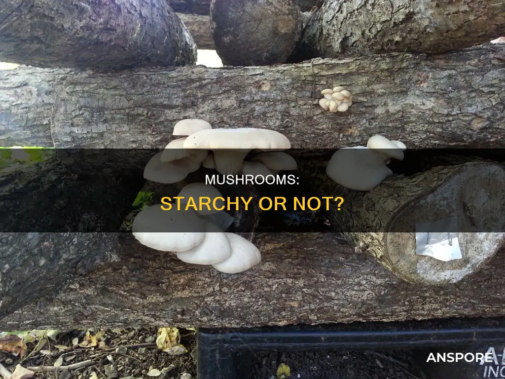 are mushrooms high in starch