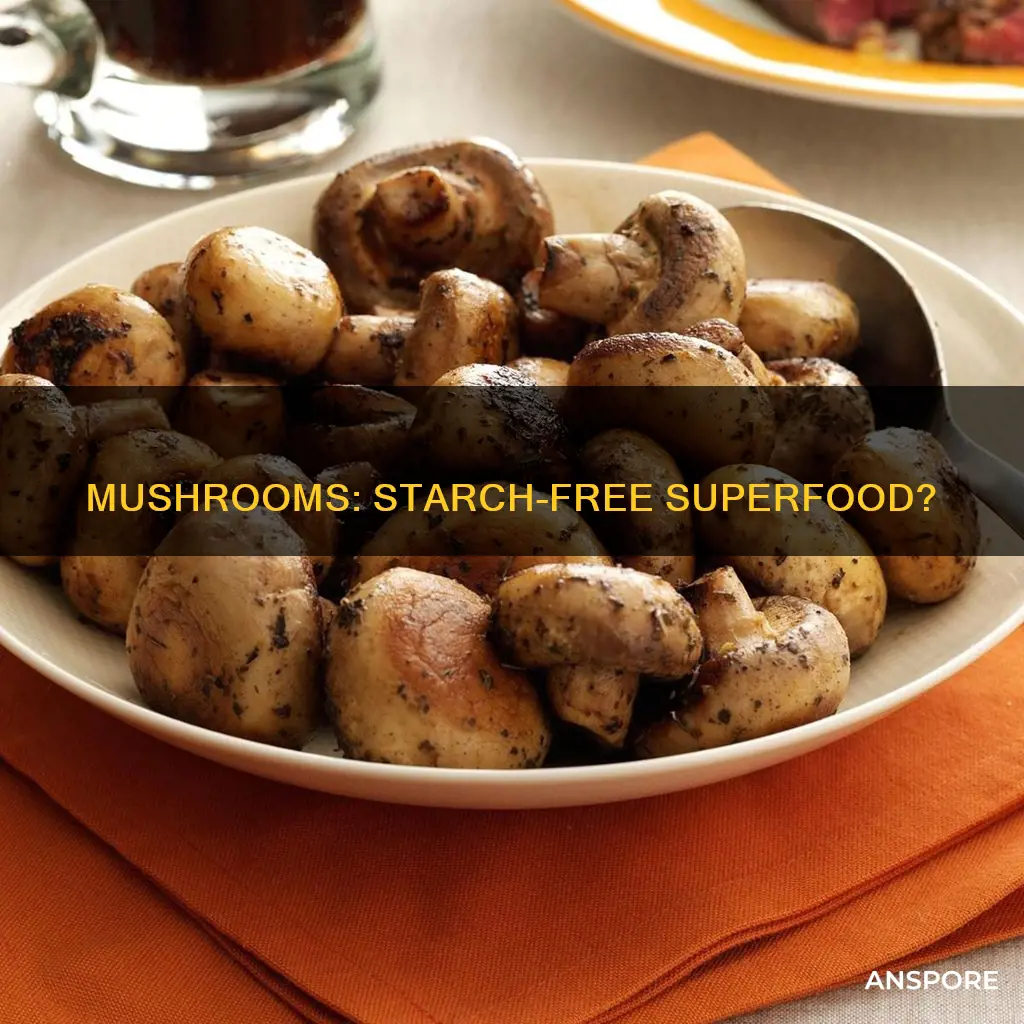 are mushrooms low starch