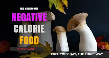 Mushrooms: Negative Calorie Superfood?