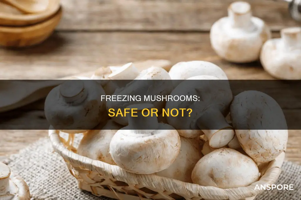are mushrooms ok if they freeze