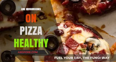 Mushrooms on Pizza: Healthy Topping or Not?