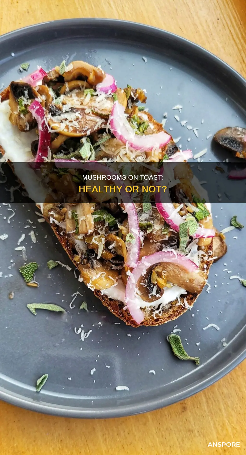 are mushrooms on toast healthy