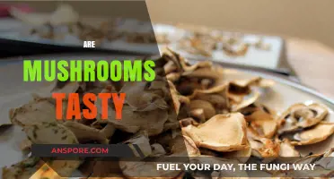 Mushrooms: Delicious or Disgusting?