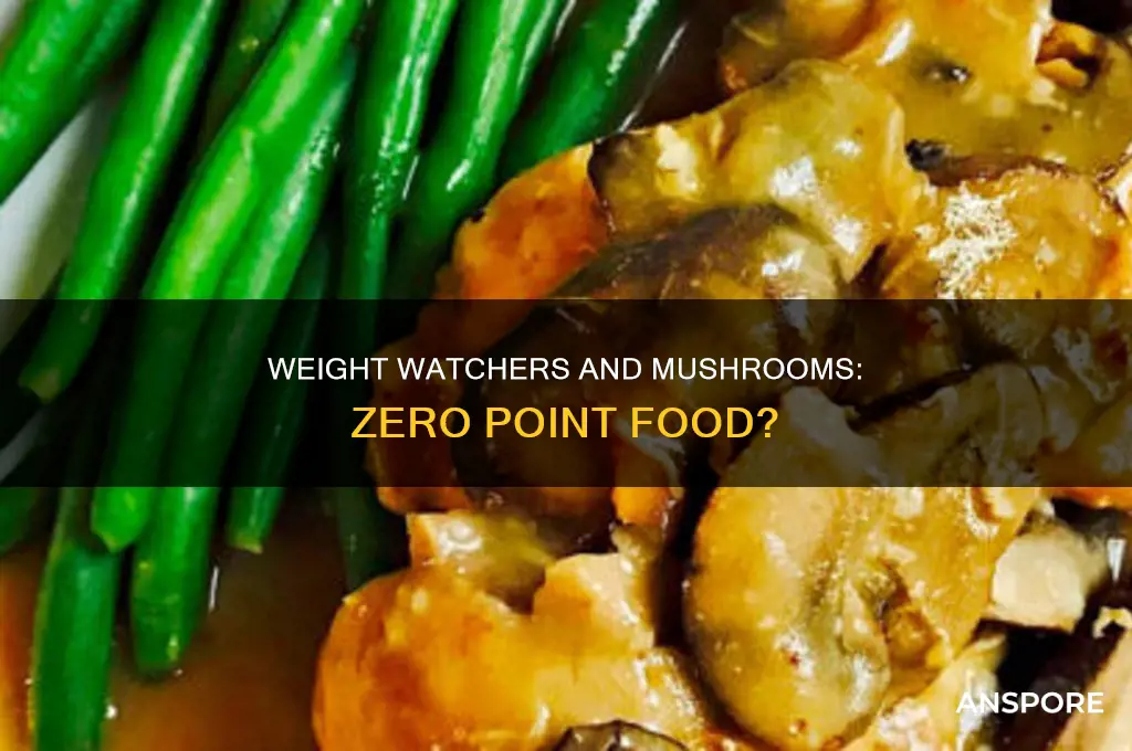 are mushrooms zero points on weight watchers