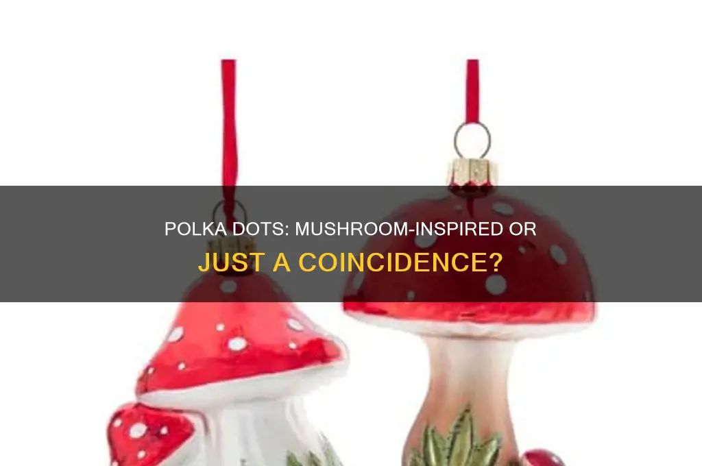 are polka dots based on mushrooms