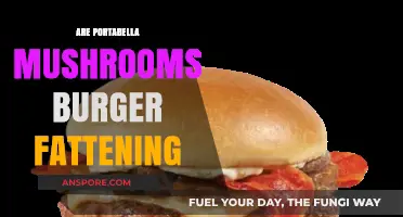 Portabella Mushroom Burgers: Healthy or Fattening?