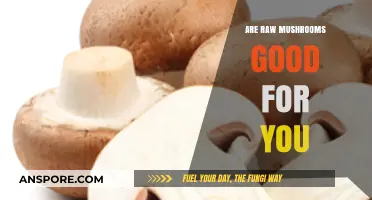 Raw Mushrooms: Unlocking Nutritional Benefits and Health Advantages Explained