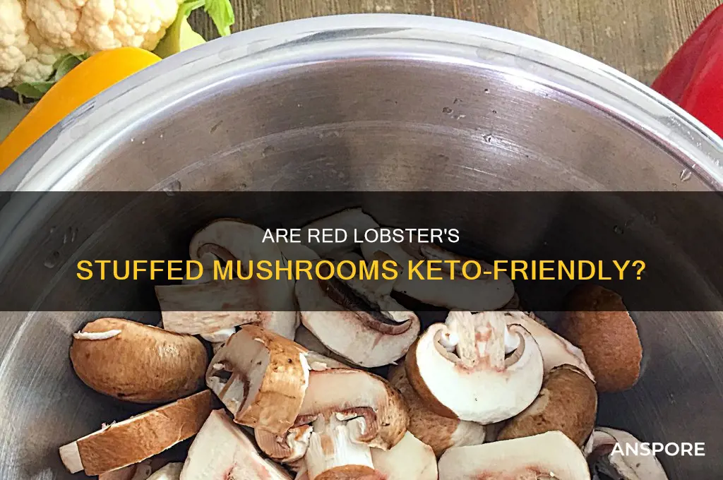 are red lobster stuffed mushrooms keto friendly