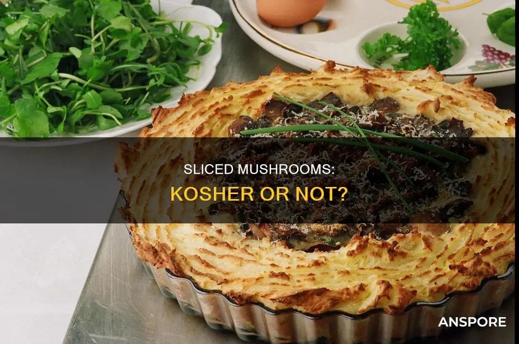 are sliced mushrooms kosher