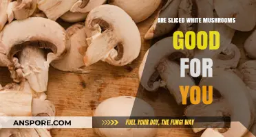 Sliced White Mushrooms: Nutritional Benefits and Health Impacts Explained