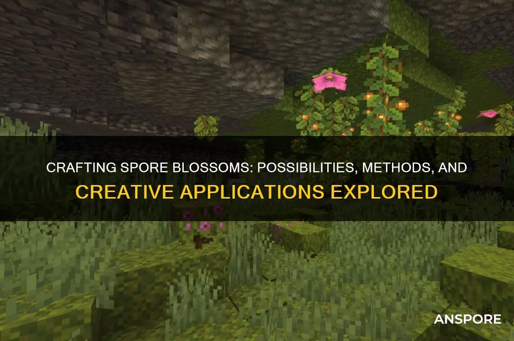 are spore blossoms craftable