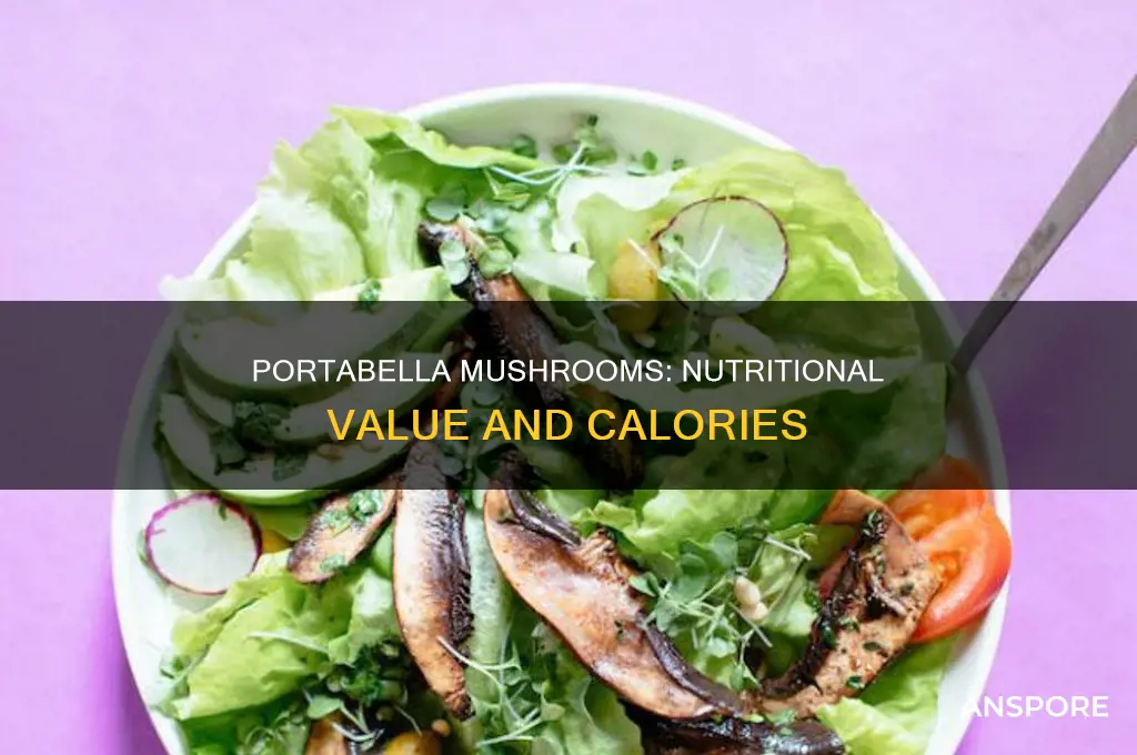 are there any calories in portabella mushrooms