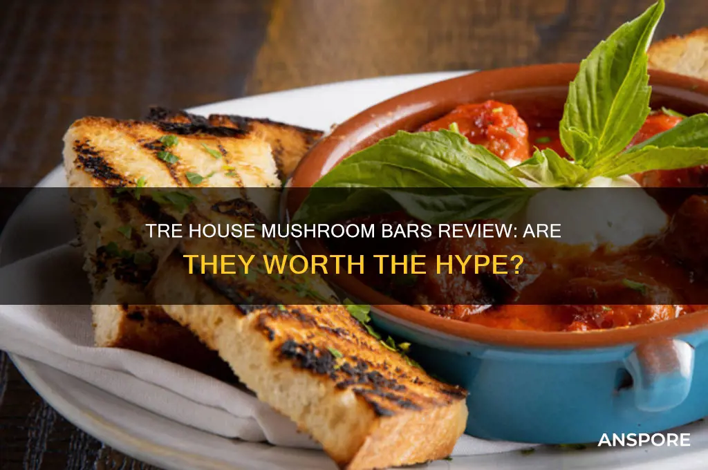 are tre house mushroom bars good